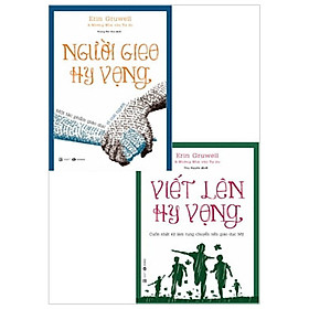 [Download Sách] Combo Người Gieo Hy Vọng + Viết Lên Hy Vọng (Bộ 2 Cuôn)