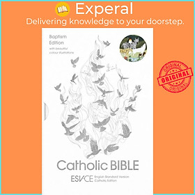 Sách - ESV-CE Catholic Bible, Anglicized Baptism Edition - English Standard Vers by Skylar White (UK edition, hardcover)