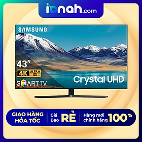 Mua Smart Tivi Samsung 4K 43 inch UA43TU8500