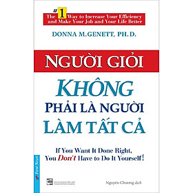 Hình ảnh Sách - Người giỏi không phải là người làm tất cả - First News