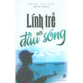 Lính Trẻ Nơi Đầu Sóng