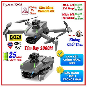 Mua FLycam 4K  Flycam k998 pro max Bay xa 3000m  Máy bay điều khiển từ xa 4 cánh Cảm biến tránh va chạm 4 hướng  Động cơ không chổi than bền bỉ  Tự động bay về  định vị G.P.S - Hàng Chính Hãng