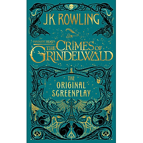 Sách tiếng Anh kịch bản Fantastic Beasts: The Crimes Of Grindelwald | Bookmedi sách chính hãng