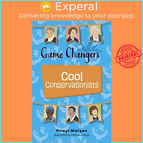 Sách - Reading Planet KS2: Game Changers: Cool Conservationists - Stars/Lime by Fatima Anaya (UK edition, paperback)