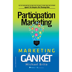 Sách Marketing Gắn Kết - Mark