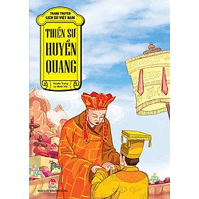 Tranh truyện lịch sử Việt Nam - Thiền Sư Huyền Quang