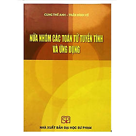 Nữa nhóm các toán tử tuyến tính và ứng dụng