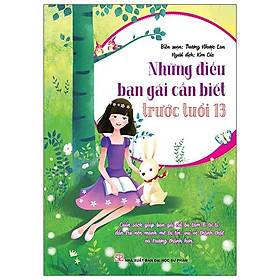 Những Điều Bạn Gái Cần Biết Trước Tuổi 13