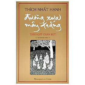 Hình ảnh Đường Xưa Mây Trắng - Theo Gót Chân Bụt - Bìa Cứng (Tái Bản)