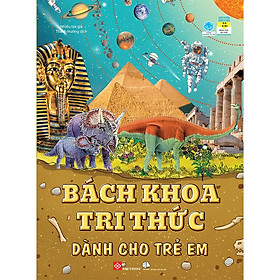 Hình ảnh Sách Thiếu Nhi – Bách Khoa Tri Thức Dành Cho Trẻ Em – Đinh Tị