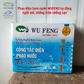 Mua Phao Điện Bơm Nước WUFENG Tự Động Ngắt Mở  Chống Tràn Chống Cạn WF333AB