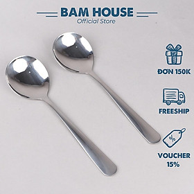 Mua Muỗng inox tròn Bam House cán trơn dày sáng bóng cao cấp MRH01 - Muỗng soup tròn Muong inox Muong soup tron