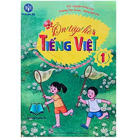 Ôn tập hè tiếng việt 1
