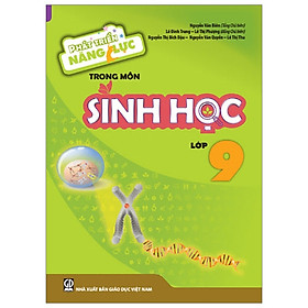 [Download Sách] Phát Triển Năng Lực Trong Môn Sinh Học 9 (T9)