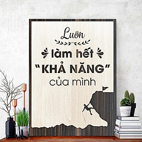 Tranh Văn Phòng Gỗ cao cấp TBIG063 slogan truyền cảm hứng làm việc