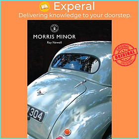 Sách - The Morris Minor by Ray Newell (UK edition, paperback)