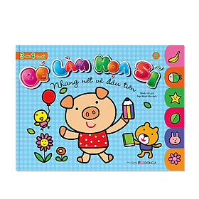 Sách Bé làm họa sĩ, 3 - 6 tuổi