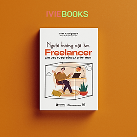 Hình ảnh Người Hướng Nội Làm Freelancer - Làm Việc Tự Do, Sống Là Chính Mình