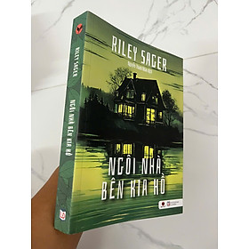 Ngôi nhà bên kia hồ - Riley Sager