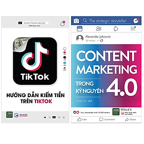 Combo 2Q: Hướng Dẫn Kiếm Tiền Trên TikTok + Content Marketing Trong Kỷ Nguyên 4.0 (Chiến Lược Marketing Hiệu Qủa) 