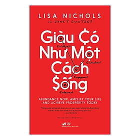 Giàu Có Như Một Cách Sống