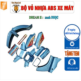 [Tặng Tem] Bộ nhựa dàn áo xe Dream II - Dream Việt - Thái - Tàu - màu XANH NGỌC