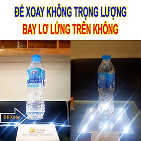 Mua Đế xoay không trọng lương bay lơ lửng trên không