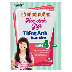 [Download Sách] Bộ Đề Bồi Dưỡng Học Sinh Giỏi Tiếng Anh Toàn Diện Lớp 4 (Tập 1) (Tặng kèm Booksmark)