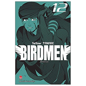Birdmen - Tập 12 - Tặng Kèm Postcard