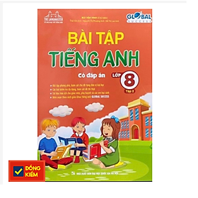 Bài Tập Tiếng Anh Lớp 8 Tập 2(Có Đáp Án)-Global Success