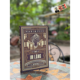 (Tái bản) LUẬT IM LẶNG –  Mario Puzo – Lương Lê Giang dịch – Đông A