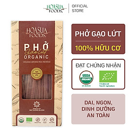 Phở gạo lứt hữu cơ HOA SUA FOODS 250g - dai, ngon, dinh dưỡng, phù hợp người ăn kiêng, giảm cân, eatclean, thực dưỡng