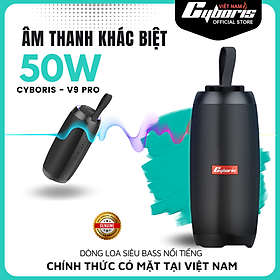 Loa Nghe Nhạc Bluetooth Cyboris V9 Pro,  Loa siêu Bass, Công suất 50W, Chống nước IPX6, Pin 6600mAh. Hàng Chính Hãng.