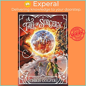 Sách - A Tale of Sorcery... by Chris Colfer (US edition, hardcover)