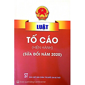 Luật Tố Cáo  Hiện hành   Sửa đổi năm 2020