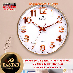 Đồng Hồ Treo Tường Cao Cấp DẠ QUANG EASTAR Mặt Tròn Lớn Viền Mỏng 38cm – Số nổi 3D – Máy NHẬT KIM TRÔI - Tặng Pin Maxell - BH 1 Năm - Treo Tường Decor Trang Trí Nhà Cửa