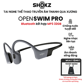 Mua  MỞ BÁN  Tai Nghe Thể Thao Truyền Âm Thanh Qua Xương SHOKZ OPENSWIM PRO S710 Bluetooth Kết Hợp Lưu Trữ MP3 32GB - Hàng Chính Hãng