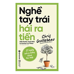 Download sách Nghề Tay Trái Hái Ra Tiền