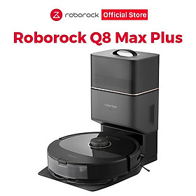 Mua Robot Hút Bụi Lau Nhà Roborock Q8 Max Plus - Lực Hút 5500Pa - Chổi Cuộn Kép - Hàng Chính Hãng - Bảo Hành 24 Tháng