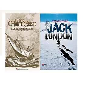 Combo Bá Tước Monte Cristo + Truyện Ngắn Jack London (Tái Bản 2015)