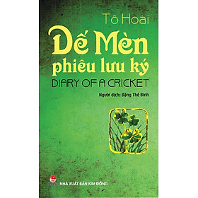 Dế Mèn Phiêu Lưu Ký - Diary Of A Cricket (Song Ngữ Việt - Anh)