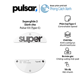 Mua Feet chuột Pulsar Superglide 2 - Pulsar X3 (Type-C) - Hàng Chính Hãng