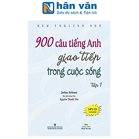 900 Câu Tiếng Anh Giao Tiếp Trong Cuộc Sống - Tập 1