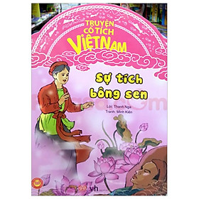 Sự Tích Bông Sen - Truyện Cổ Tích Việt Nam