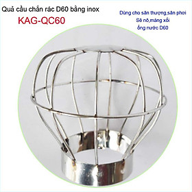 Mua Cầu chặn rác sân thượng KAG-QC60  cầu chắn rác inox 201 thoát nước mưa thả ống D60 xả nhanh chặn rác tốt