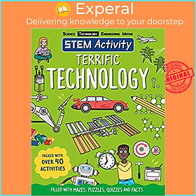 Sách - STEM Activity: Terrific Technology by Meg Kaufer Claire Sipi (UK edition, paperback)