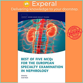Sách - Best of Five MCQs for the European Specialty Examination in Nephrology by  (UK edition, paperback)