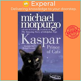 Sách - Kaspar : Prince of Cats by Michael Morpurgo (UK edition, paperback)