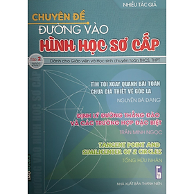 Sách - Chuyên Đề Đường Vào Hình Học Sơ Cấp Số 2