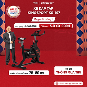 CHỈ GIAO MIỀN BẮC | Xe đạp tập KINGSPORT KS-107 khung sườn chắc chắn, chuyển động êm ái, kháng lực mạnh mẽ, cân nặng phù hợp từ dưới 75-80kg
